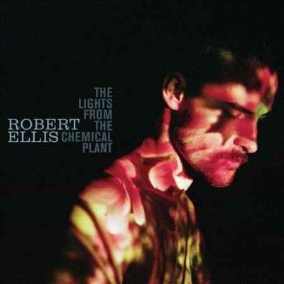 Robert Ellis - Lights From The Chemical Plant (Vinyl)