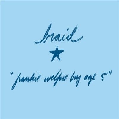 Braid - Frankie Welfare Boy Age Five (Vinyl)
