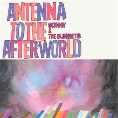 Sonny - Antenna To The Afterworld (Vinyl)