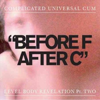 Complicated Universa - Before F After C (Vinyl)