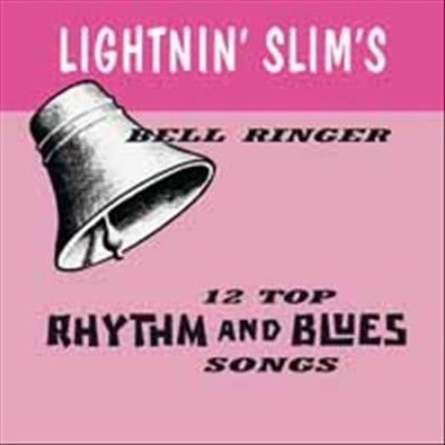 Lightnin' Slim - Bell Ringer (Vinyl)