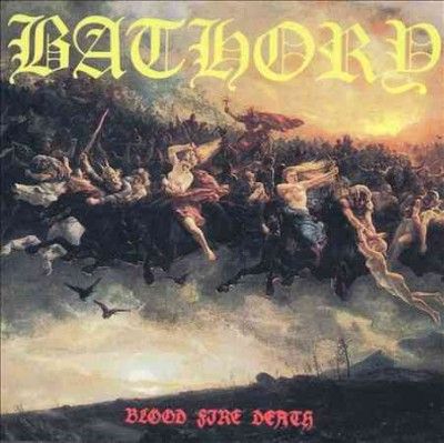 Bathory - Blood Fire Death (Vinyl)