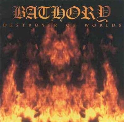 Bathory - Destroyer Of Worlds (Vinyl)