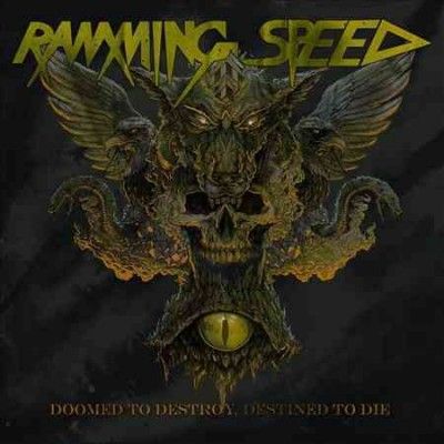 Ramming Speed - Doomed To Destroy Destined To De (Vinyl)
