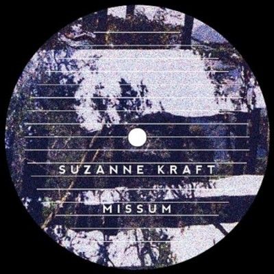 Suzanne Kraft - Missum (Vinyl)
