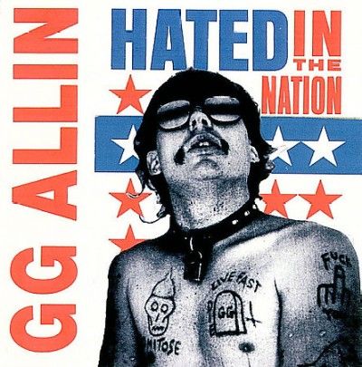 Gg Allin - Hated In The Nation (Vinyl)