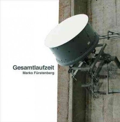 Marko Furstenberg - Gesamtlaufzeit (Vinyl)