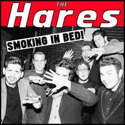 Hares - Smoking In Bed (Vinyl)