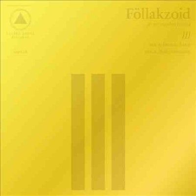 Follakzoid - Iii (Vinyl)