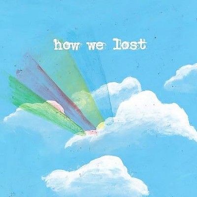 Windsor For The Derb - How We Lost (Vinyl)