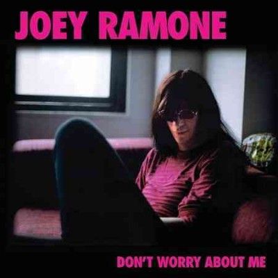 Joey Ramone - Don't Worry About Me (Vinyl)