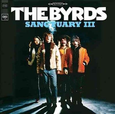 Byrds - Sanctuary Iii (Vinyl)