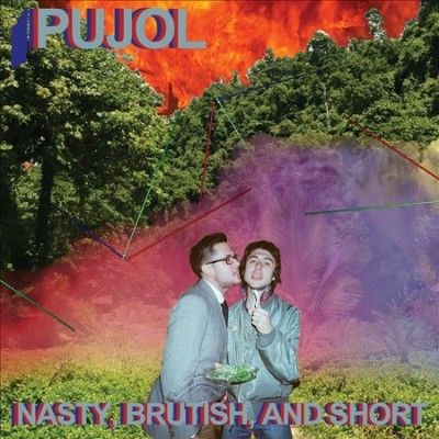 Pujol - Nasty Brutish And Short (Vinyl)