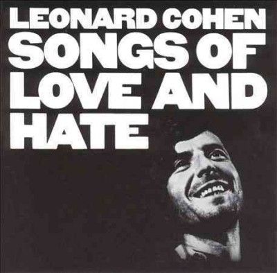 Leonard Cohen - Songs Of Love &amp; Hate (Vinyl)