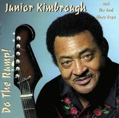 Junior Kimbrough - Do The Rump (Vinyl)