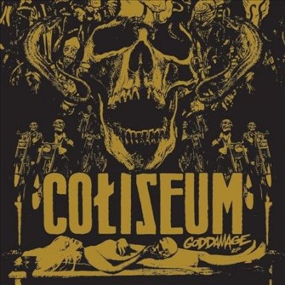 Coliseum - Goddamage (Vinyl)