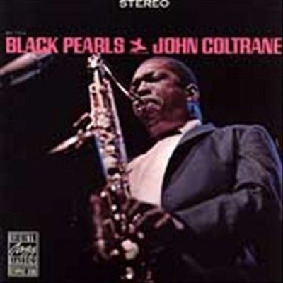 John Coltrane - Black Pearls (Vinyl)