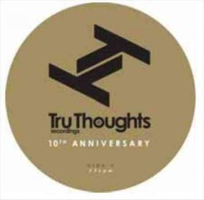 Tru Thoughts 10th Anniversary - (Import Vinyl Record)