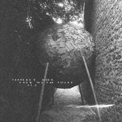 Terrence Dixon - From The Far Future Pt 2 (Vinyl)