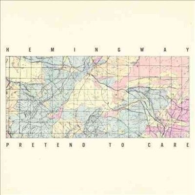 Hemingway - Pretend To Care (Vinyl)