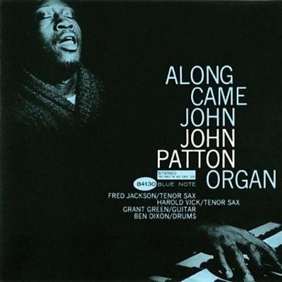 John Patton - Along Came John (Vinyl)