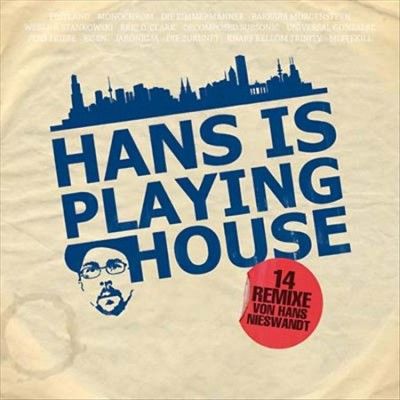 Hans Nieswandt - Hans Is Playing House (Vinyl)