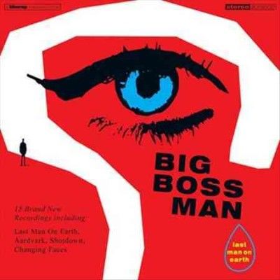 Big Boss Man - Last Man On Earth (Vinyl)