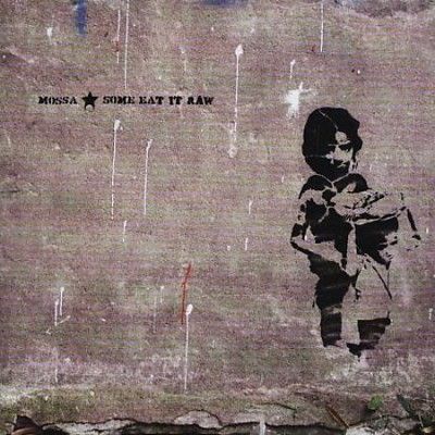 Mossa - Some Eat It Raw (Vinyl)
