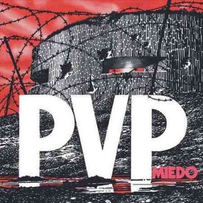 P.V.P. - Miedo (Vinyl)