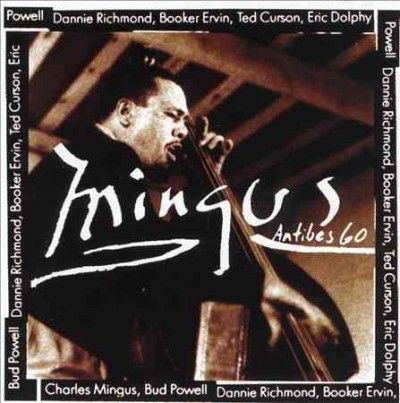 Charles Mingus - Mingus At Antibes (Vinyl)