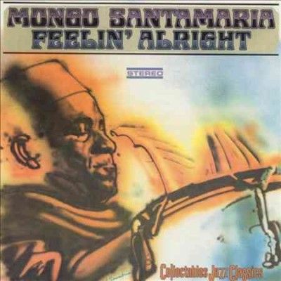 Mongo Santamaria - Feelin Alright (Vinyl)