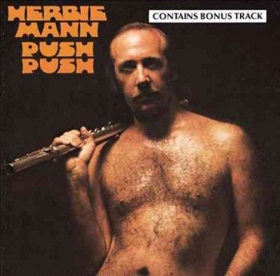 Herbie Mann - Push Push (Vinyl)