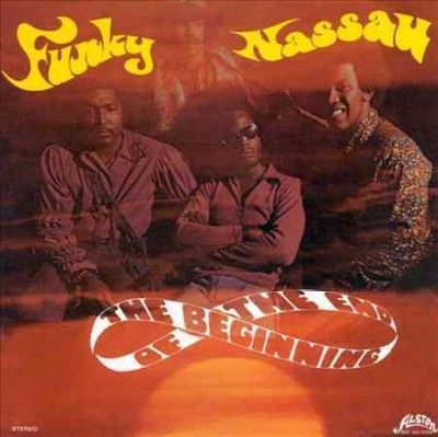 Beginning Of The End - Funky Nassau (green Vinyl) (Vinyl)