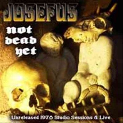 Josefus - Not Dead Yet (Vinyl)