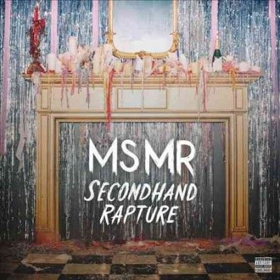 Ms Mr - Secondhand Rapture (Vinyl)