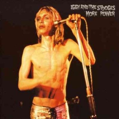 Iggy &amp; The Stooges - More Power (Vinyl)