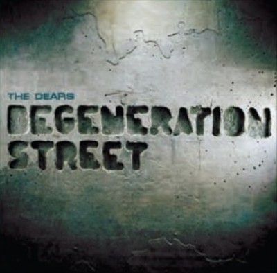 Dears - Degeneration Street (Vinyl)