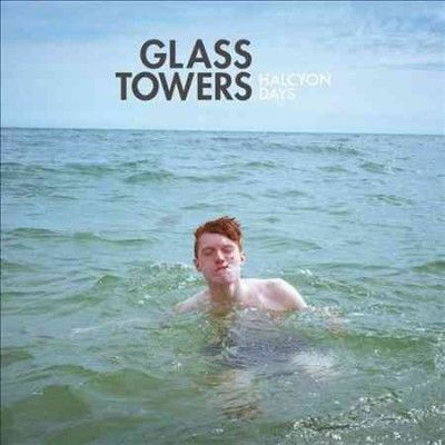 Glass Towers - Halcyon Days (Vinyl)