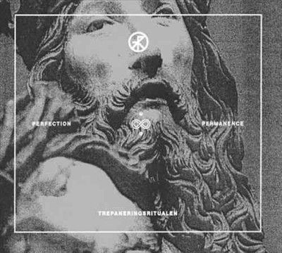 Trepaneringsritualen - Perfection &amp; Permanence (Vinyl)