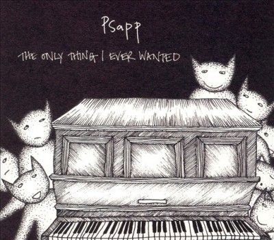 Psapp - Only Thing I Ever Wanted (Vinyl)