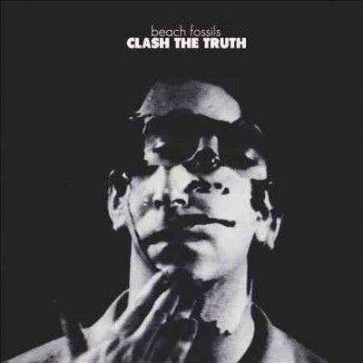 Beach Fossils - Clash The Truth (Vinyl)