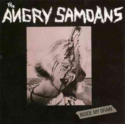Angry Samoans - Inside My Brain (Vinyl)