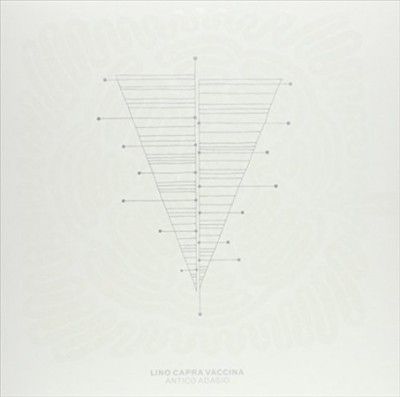 Lino Capra Vaccina - Antico Adagio (Vinyl)