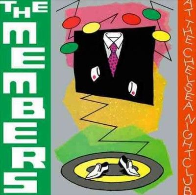 Members - At The Chelsea Nightclub (Vinyl)
