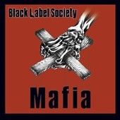 Black Label Society - Mafia (Vinyl)