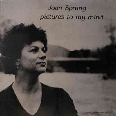 Joan Sprung - Pictures To My Mind (Vinyl)