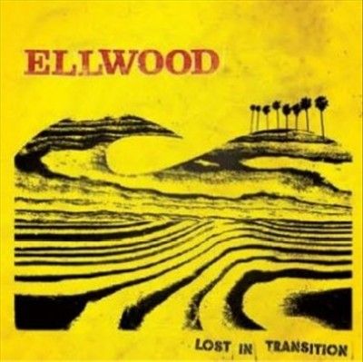 Ellwood - Lost In Transition (Vinyl)