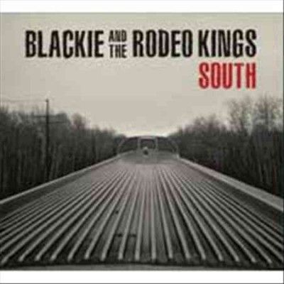 Blackie And The Rode - South (Vinyl)