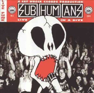 Subhumans:Live in a Dive - (Import Vinyl Record)