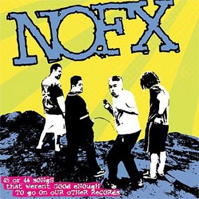 Nofx - 22 Songs That Weren't Good Enough (Vinyl)